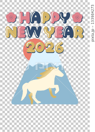 手描きの富士山と馬のイラストの年賀状テンプレート　HappyNewYearと2026の文字 133984273