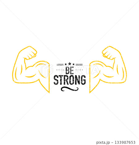 Be Strong Fitness Logo, Vector Illustration. Flexing Biceps Muscles Icon. Gym and Bodybuilding Emblem. Workout Motivation Typography Badge 133987653