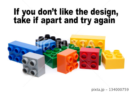 Building blocks with quote for design and trying again Building blocks with quote for design and trying again 134000759
