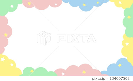 ゆめかわな雲と星のかわいいフレーム背景 ゆめかわな雲と星のかわいいフレーム背景 134007502