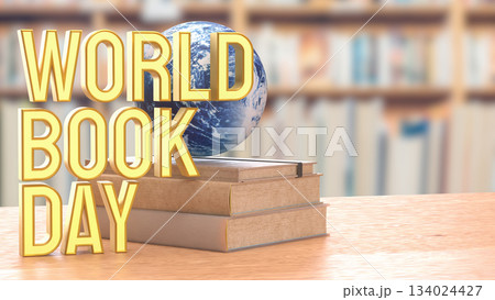 World Book Day Concept with Globe on Stacked Books 3d render. 134024427