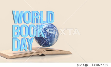 World Book Day Concept with Globe and Open Book 3d render. World Book Day Concept with Globe and Open Book 3d render. 134024429