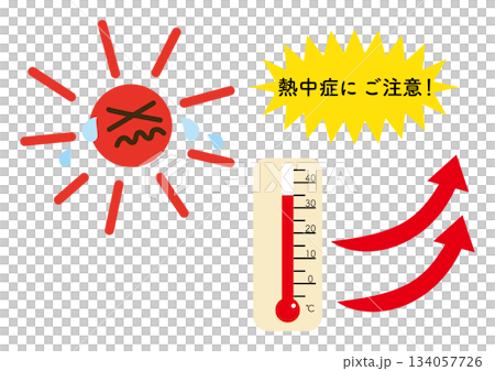 高温を示すシンプルな温度計、太陽、上昇矢印、熱中症にご注意の文字入りイラスト 134057726