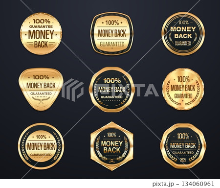 Money back guaranteed golden vector seal labels and stamps. One hundred percent Money Back Guaranteed stickers. Online shop, product packaging, certification, warranty golden labels 134060961