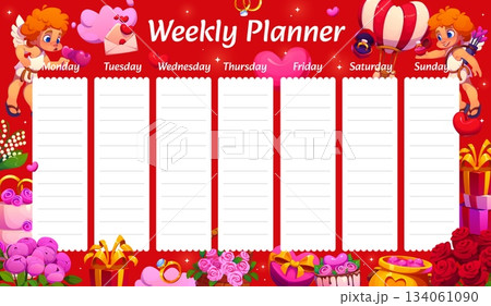 Weekly planner schedule with cherubs and holiday gifts. Romantic festive vector agenda, Saint Valentine holiday daily schedule. Romance week planner with cupid cartoon characters, presents and flowers 134061090