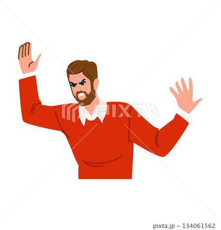 Angry man expressing rage and protesting with raised hands Angry man expressing rage and protesting with raised hands 134061562