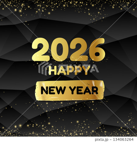 happy 2026 New year stylish black square banner with golden text and number 2026. Vintage Gold New year day motto sticker, tag, retro label, banner, ribbon, label png with quote. New year text banner 134063264