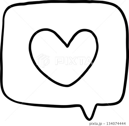 Simple Heart Icon in Speech Bubble Outline Hand Drawn 134074444