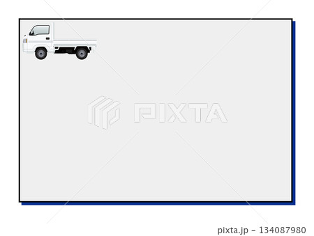 軽トラックと枠 134087980