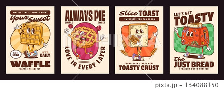 Groovy pastry and bakery characters posters. Vintage cartoon cards featuring cheerful food personages like waffle, pie, toast and toaster with expressive faces, evoke a playful, nostalgic bakery vibe Groovy pastry and bakery characters posters. Vintage cartoon cards featuring cheerful food personages like waffle, pie, toast and toaster with expressive faces, evoke a playful, nostalgic bakery vibe 134088150
