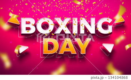 Boxing Day Banner Illustration with 3d Typography Lettering and Falling Confetti on Red Background. Christmas Holiday Shopping Day Vector Business Design for Special Offer, Coupon, Voucher, Banner 134104868
