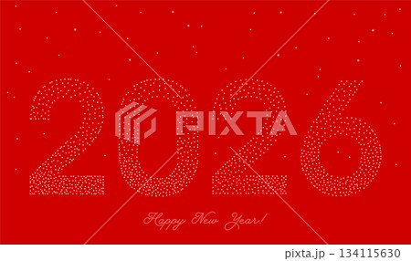 Happy New Year 2026 modern minimal design with dotted stippling numbers design typography. Red and white color dotted halftone 2026 logo icon. Vector Happy New Year 2026 modern minimal design with dotted stippling numbers design typography. Red and white color dotted halftone 2026 logo icon. Vector 134115630