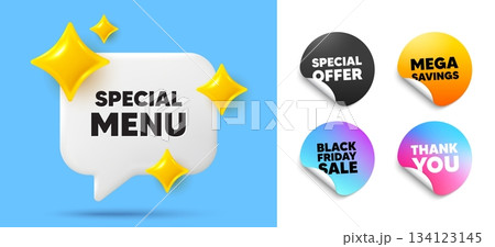 Special menu speech bubble, sticker tags. Offer, Black friday stickers. Special menu tag. Kitchen food offer. Restaurant menu. Thank you tag. 3d sparkle chat bubble. Vector Special menu speech bubble, sticker tags. Offer, Black friday stickers. Special menu tag. Kitchen food offer. Restaurant menu. Thank you tag. 3d sparkle chat bubble. Vector 134123145