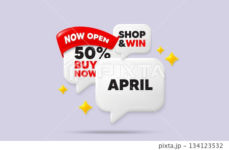 April speech bubbles. Now open flag ribbon. April month icon. Event schedule Apr date. Meeting appointment planner. Discount chat bubbles with 3d sparkles. Vector 134123532