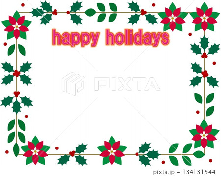 ハッピーホリデーズ happy holidays メリークリスマス フレーム ホワイトスペース ハッピーホリデーズ happy holidays メリークリスマス フレーム ホワイトスペース 134131544