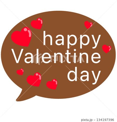 バレンタインデー　文字　吹き出し　 134197396