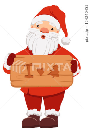 A cartoonish Santa holding a wooden sign that says I love trees. A cartoonish Santa holding a wooden sign that says I love trees. 134240453