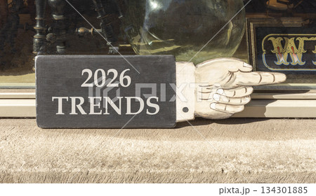 2026 Trends new year symbol. Concept words 2026 Trends on beautiful black wooden hand sign. Beautiful shop display background. Business and 2026 Trends new year concept. Copy space. 2026 Trends new year symbol. Concept words 2026 Trends on beautiful black wooden hand sign. Beautiful shop display background. Business and 2026 Trends new year concept. Copy space. 134301885