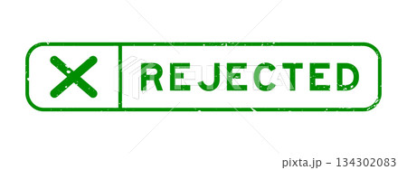 Grunge green rejected word with wrong check mark icon square rubber seal stamp on white background 134302083