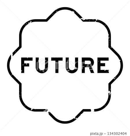 Grunge black future word rubber seal stamp on white background Grunge black future word rubber seal stamp on white background 134302404