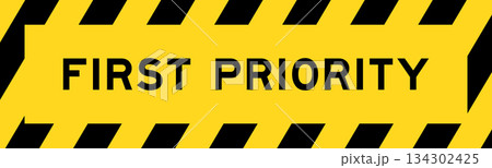 Yellow and black color with line striped label banner with word first priority 134302425