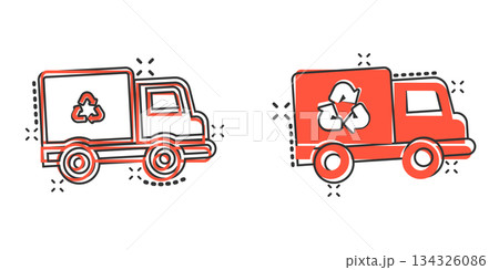 Garbage truck icon in comic style. Recycle cartoon vector illustration on white isolated background. Trash car splash effect sign business concept. Garbage truck icon in comic style. Recycle cartoon vector illustration on white isolated background. Trash car splash effect sign business concept. 134326086