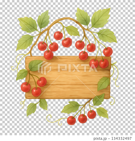 Cherries with wooden signboard Cherries with wooden signboard 134332497