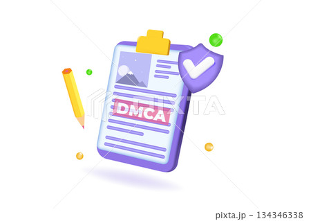 DMCA notice, intellectual property right, copyright infringing material concept. 3d Vector illustration. 134346338