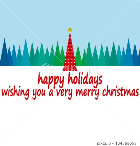 ハッピーホリデーズ　happy holidays　クリスマスツリー　メリークリスマス 134368055