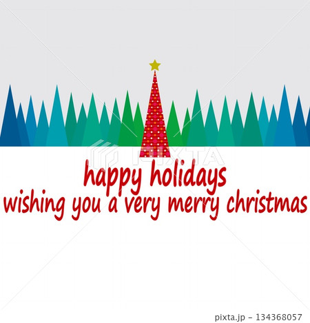 ハッピーホリデーズ　happy holidays　クリスマスツリー　メリークリスマス 134368057