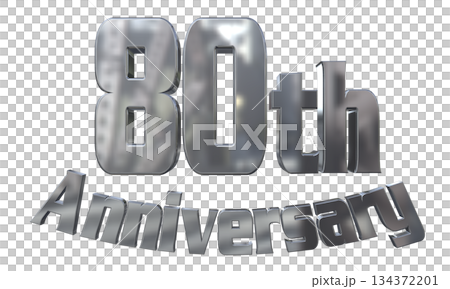 3DCG文字「80th Anniversary/80周年マークキラキラ」 134372201