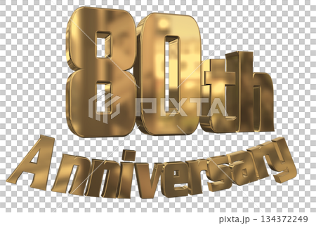 3DCG文字「80th Anniversary/80周年マークキラキラ」 3DCG文字「80th Anniversary/80周年マークキラキラ」 134372249