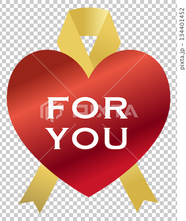 Illustration of a heart with the words "FOR YOU" and a ribbon. 134401452