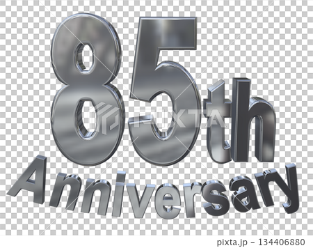 3DCG文字「85th Anniversary/85周年マークキラキラ」 3DCG文字「85th Anniversary/85周年マークキラキラ」 134406880