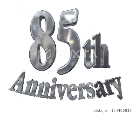 3DCG文字「85th Anniversary/85周年マークキラキラ」 3DCG文字「85th Anniversary/85周年マークキラキラ」 134406939