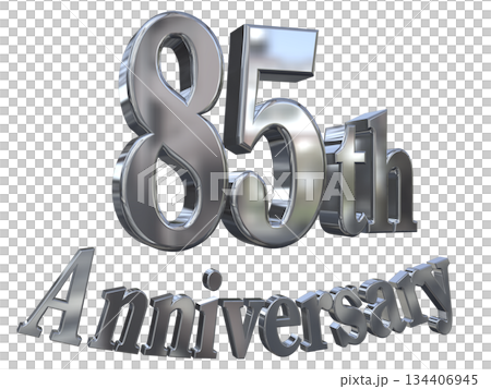 3DCG文字“85週年紀念/85週年紀念標誌閃耀” 3DCG文字“85週年紀念/85週年紀念標誌閃耀” 134406945