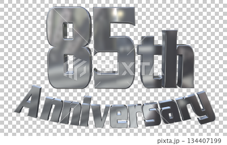 3DCG text "85th Anniversary/85th Anniversary Mark Sparkle" 134407199
