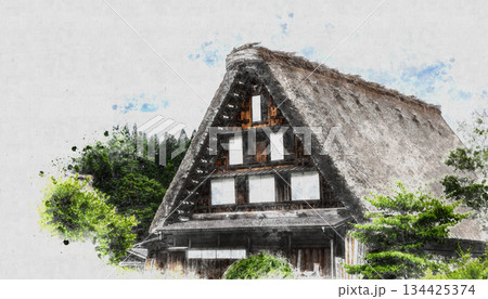 白川郷の合掌造りの古民家　水彩画風イラスト 134425374
