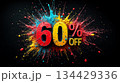 Colorful explosion of paint promoting discount offer with vibrant splashes and bold typography 134429336
