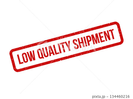 Grungy rectangular rubber seal mark indicating LOW QUALITY SHIPMENT for warehouse inventory issues Grungy rectangular rubber seal mark indicating LOW QUALITY SHIPMENT for warehouse inventory issues 134460216