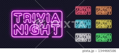 A multicolor set of neon trivia night signs glows with strong light and brings a curious mood. Smooth shapes and bright tones give the design a stylish touch. 134466586