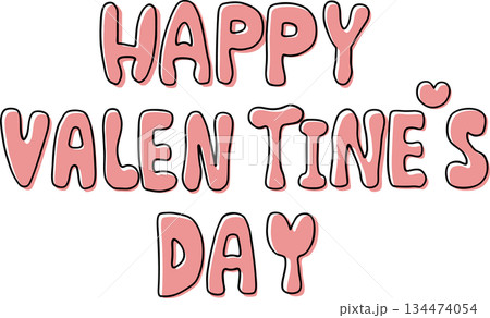 バレンタインのピンクのかわいい手書き風文字 134474054