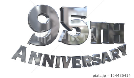 3DCG文字「95th Anniversary/95周年マークキラキラ」 3DCG文字「95th Anniversary/95周年マークキラキラ」 134486414