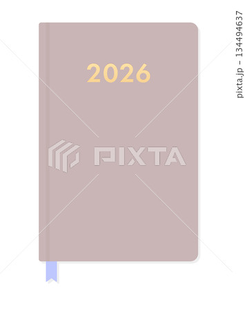 2026年の手帳や日記のイラスト - シンプルでおしゃれな予定や目標・年間計画のイメージ素材 2026年の手帳や日記のイラスト - シンプルでおしゃれな予定や目標・年間計画のイメージ素材 134494637