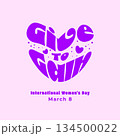 International Womens day, March 8, 2026. Greeting card, poster, print. Give to gain theme. Vector illustration 134500022