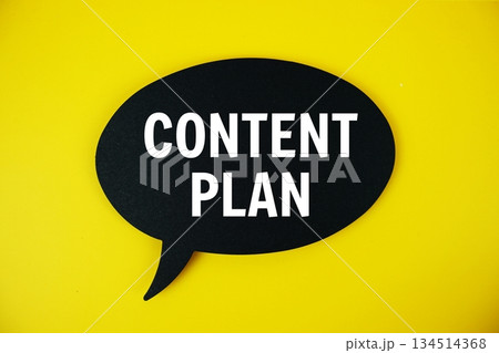 Content Plan text with speech bubble top view on yellow background 134514368