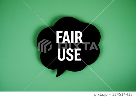 Fair Use text with speech bubble on green background 134514415