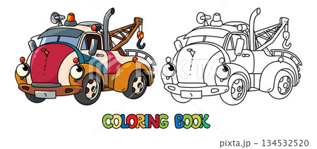 Funny retro tow truck with eyes. Coloring book Funny retro tow truck with eyes. Coloring book 134532520