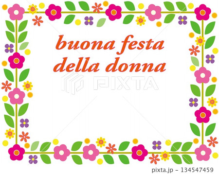 国際女性デー　buona festa della donna　フレーム　花模様　白背景 134547459