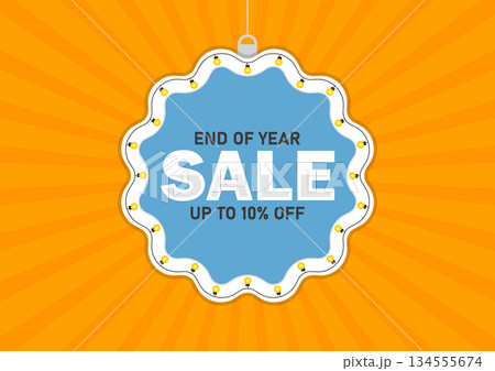 End of Year Sale Badge Up to 10% Off Discount Promotion 134555674